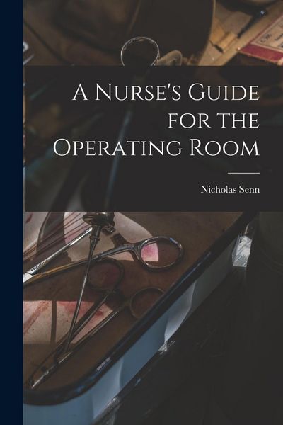 Produktbild: A Nurse's Guide for the Operating Room