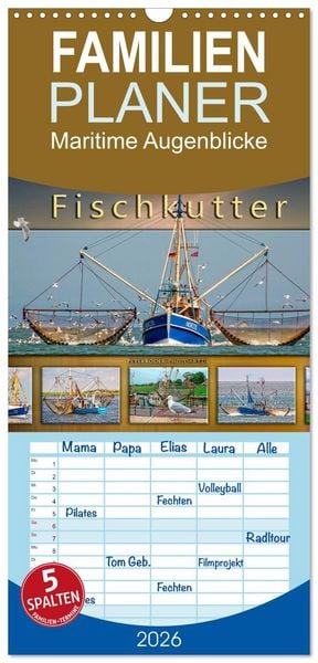 Produktbild: Familienplaner 2026 - Maritime Augenblicke - Fischkutter mit 5 Spalten (Wandkalender, 21 x 45 cm) CALVENDO