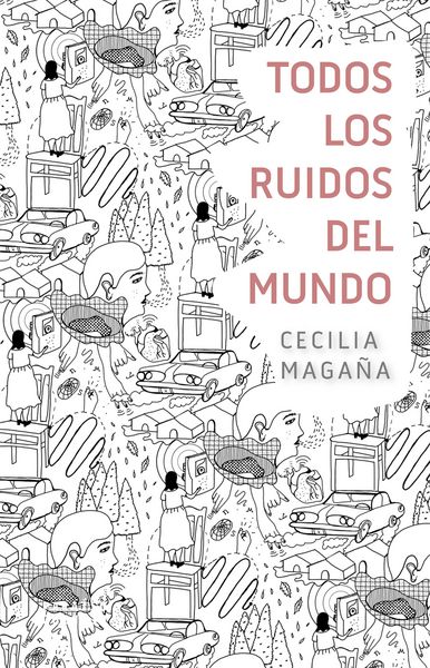 Produktbild: Todos los ruidos del mundo