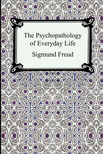 Produktbild: The Psychopathology of Everyday Life