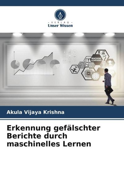 Produktbild: Erkennung gef&auml;lschter Berichte durch maschinelles Lernen