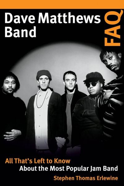 Produktbild: Dave Matthews Band FAQ