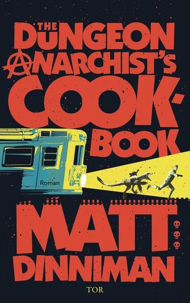 Produktbild: The Dungeon Anarchist's Cookbook
