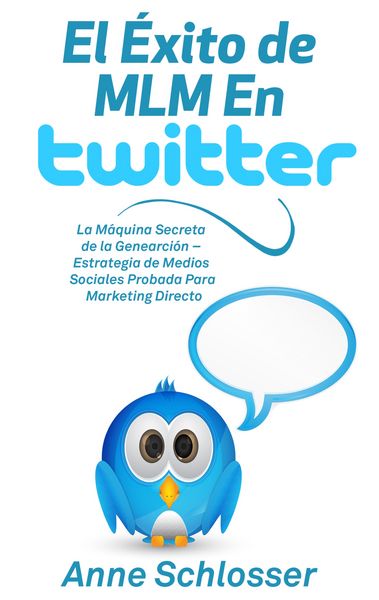 Produktbild: El &Eacute;xito de MLM En Twitter