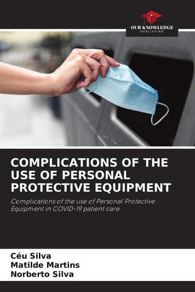 Produktbild: Complications Of The Use Of Personal Protective Equipment