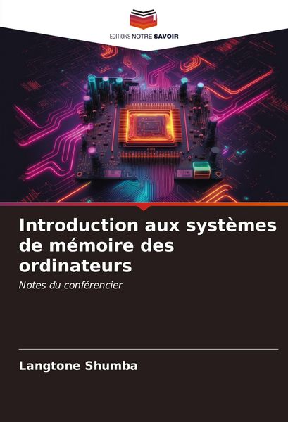 Produktbild: Introduction aux syst&egrave;mes de m&eacute;moire des ordinateurs