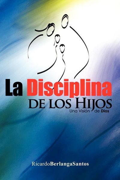 Produktbild: La Disciplina de Los Hijos