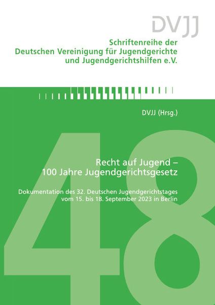 Recht auf Jugend – 100 Jahre Jugendgerichtsgesetz, Taschenbuch von , Forum Vlg Godesberg, 9783964100429