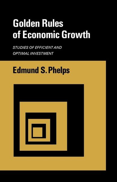 Produktbild: Golden Rules of Economic Growth