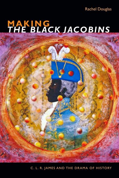 Produktbild: Making the Black Jacobins