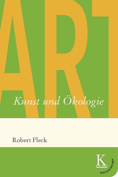 Kunst und Ökologie