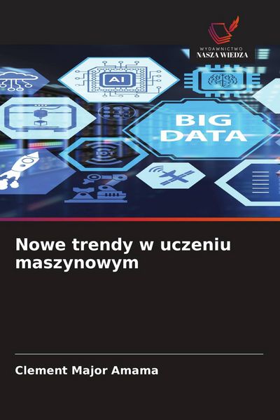 Produktbild: Nowe trendy w uczeniu maszynowym