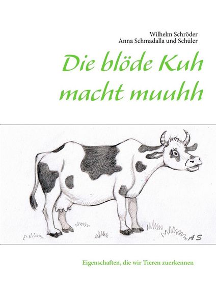 Produktbild: Die bl&ouml;de Kuh macht muuhh