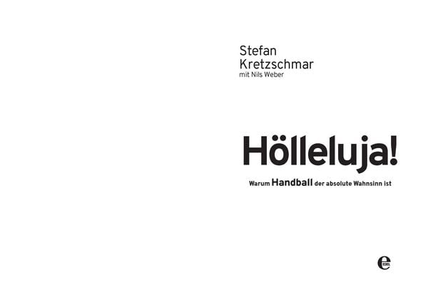 Produktbild: H&ouml;lleluja! Warum Handball der absolute Wahnsinn ist