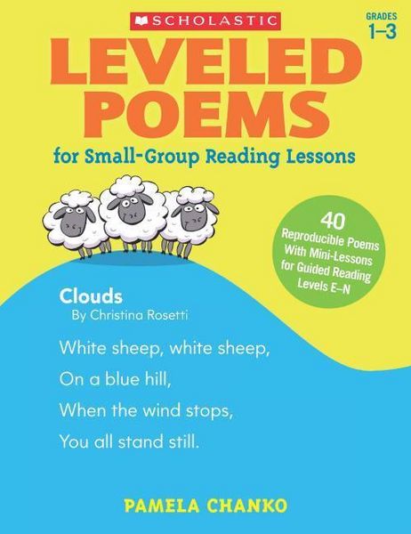Produktbild: Leveled Poems for Small-Group Reading Lessons: 40 Reproducible Poems with Mini-Lessons for Guided Reading Levels E-N