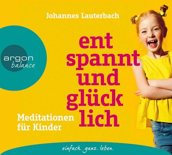 Produktbild: Entspannt und gl&uuml;cklich