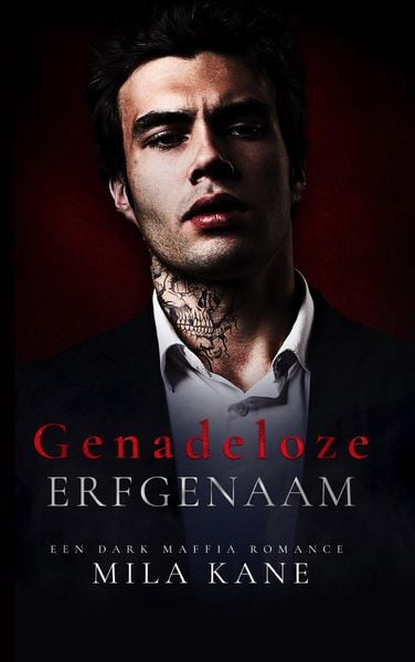 Produktbild: Genadeloze erfgenaam (Genadeloze wraak, #1)