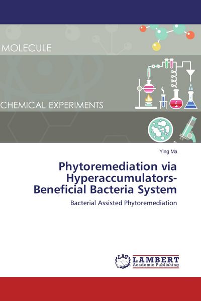 Produktbild: Phytoremediation via Hyperaccumulators-Beneficial Bacteria System