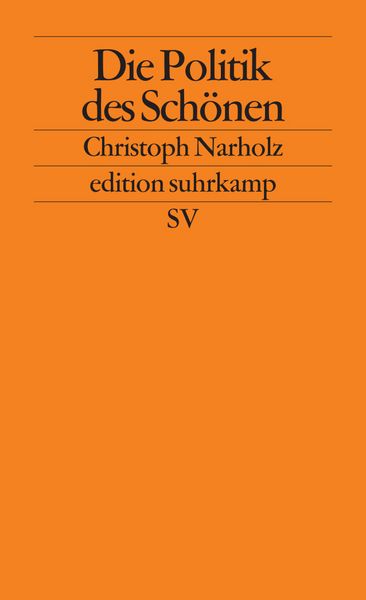 Produktbild: Die Politik des Sch&ouml;nen