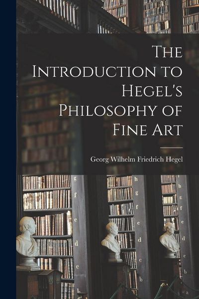 Produktbild: The Introduction to Hegel's Philosophy of Fine Art
