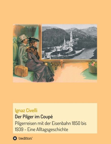 Produktbild: Der Pilger im Coup&eacute;