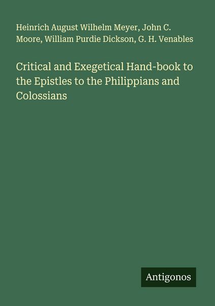 Produktbild: Critical and Exegetical Hand-book to the Epistles to the Philippians and Colossians