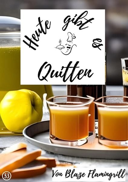 Produktbild: Heute gibt es / Heute gibt es - Quitten