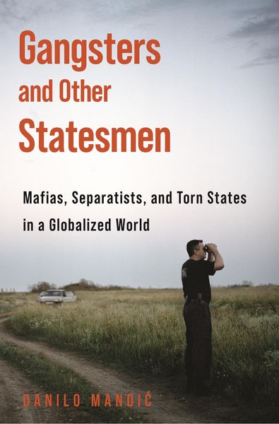 Produktbild: Gangsters and Other Statesmen