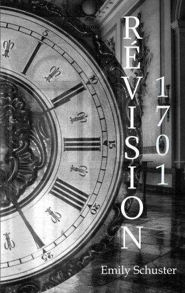Révision 1701, Taschenbuch von Emily Schuster, Tredition, 9783384761453