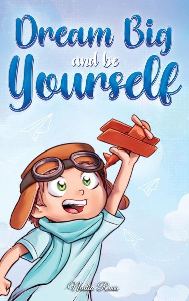 Produktbild: Dream Big and Be Yourself