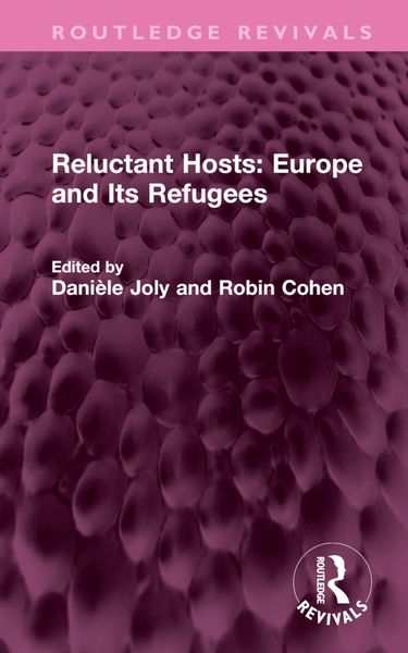 Produktbild: Reluctant Hosts: Europe and Its Refugees