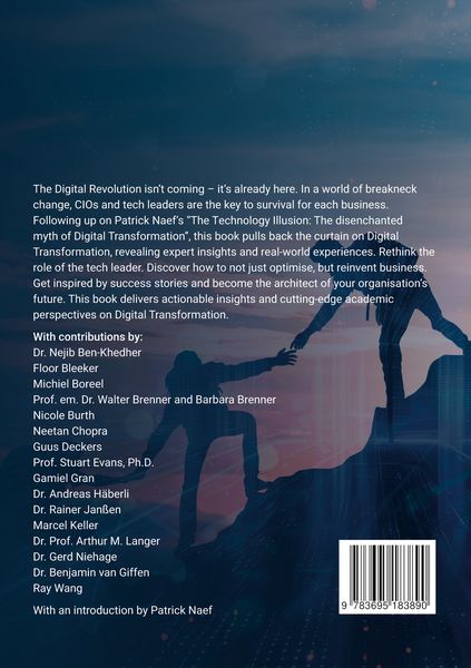 Produktbild: The Technology Illusion Revisited: Expert Perspectives on the Myth of Digital Transformation