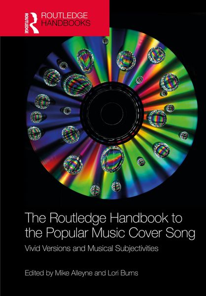 Produktbild: The Routledge Handbook to the Popular Music Cover Song