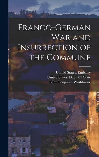 Produktbild: Franco-German War and Insurrection of the Commune