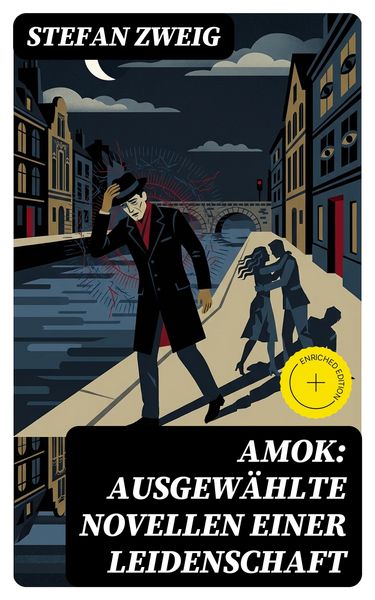 Produktbild: Amok: Ausgew&auml;hlte Novellen einer Leidenschaft