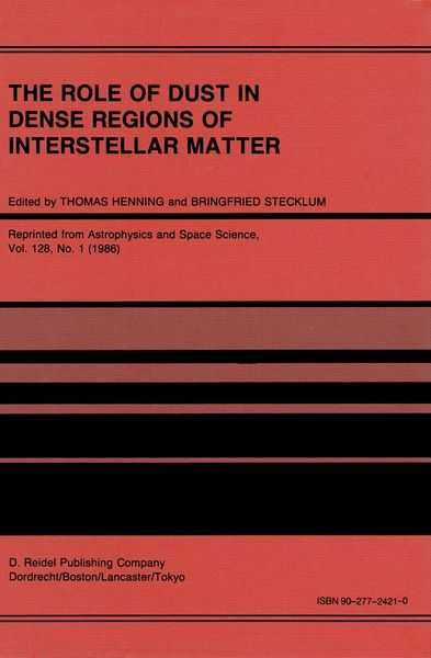 Produktbild: The Role of Dust in Dense Regions of Interstellar Matter