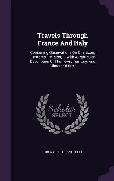 Produktbild: Travels Through France And Italy