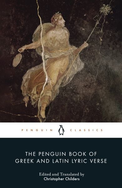 Produktbild: The Penguin Book of Greek and Latin Lyric Verse