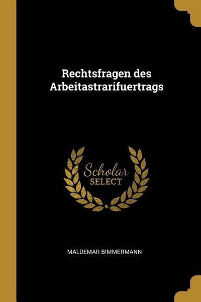 Produktbild: Rechtsfragen Des Arbeitastrarifuertrags