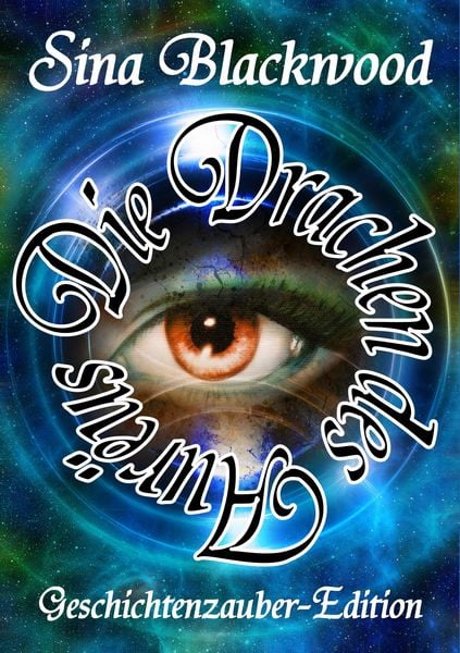 Die Drachen des Aurëus, Taschenbuch von Sina Blackwood, BoD – Books on Demand, 9783752851588