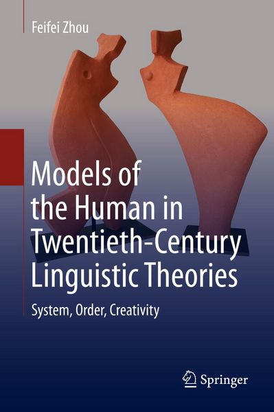 Produktbild: Models of the Human in Twentieth-Century Linguistic Theories