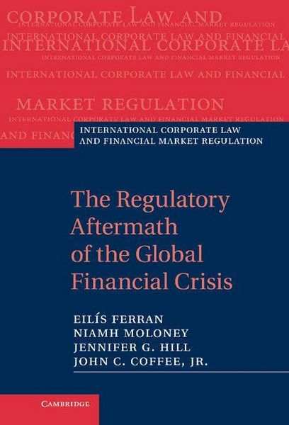 Produktbild: The Regulatory Aftermath of the Global Financial Crisis