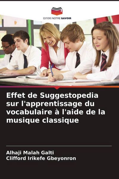 Produktbild: Effet de Suggestopedia sur l'apprentissage du vocabulaire &agrave; l'aide de la musique classique