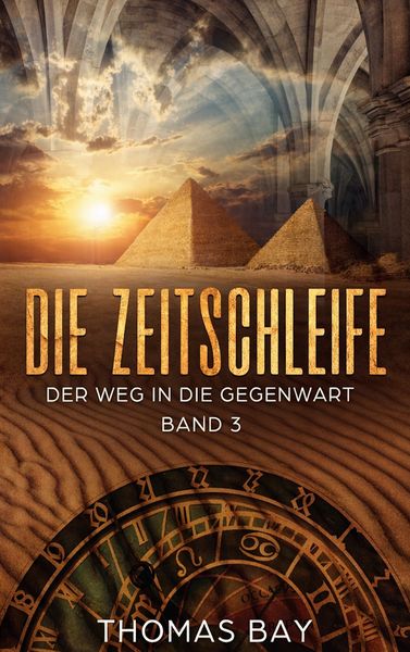 Die Zeitschleife, Taschenbuch von Thomas Bay, BoD – Books on Demand, 9783695127054