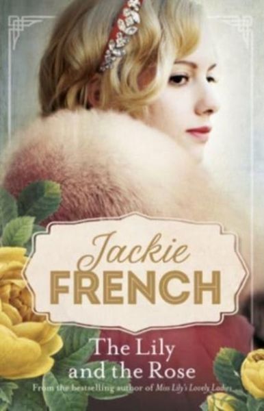 Produktbild: The Lily and the Rose (Miss Lily, #2)
