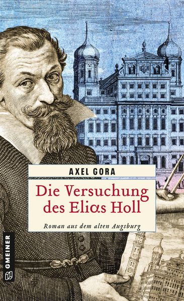 Produktbild: Die Versuchung des Elias Holl