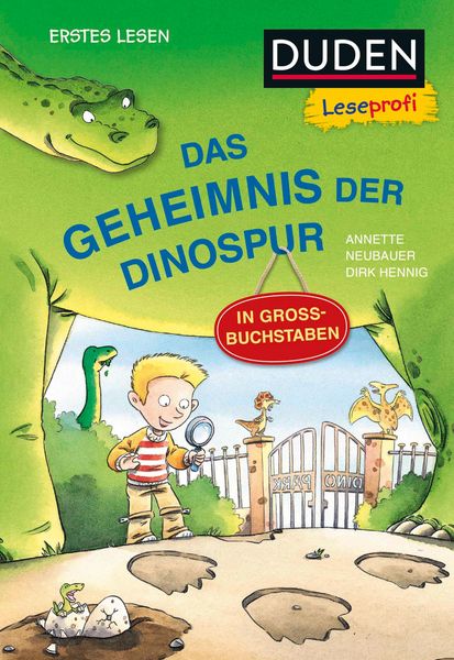 Produktbild: Duden Leseprofi &ndash; GROSSBUCHSTABEN: DAS GEHEIMNIS DER DINOSPUR, Erstes Lesen