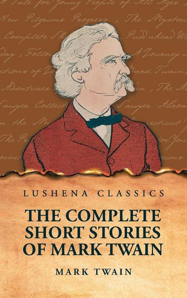 Produktbild: The Complete Short Stories Of Mark Twain