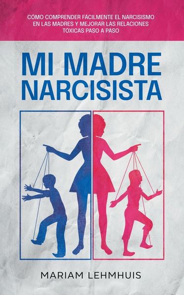 Produktbild: Mi madre narcisista