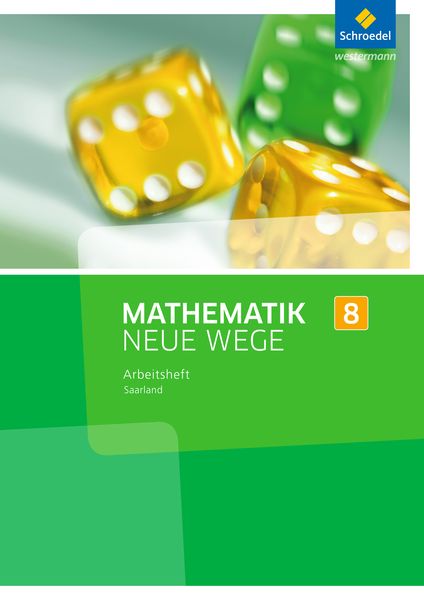 Produktbild: Mathematik Neue Wege 8. Arbeitsheft. S1. Saarland